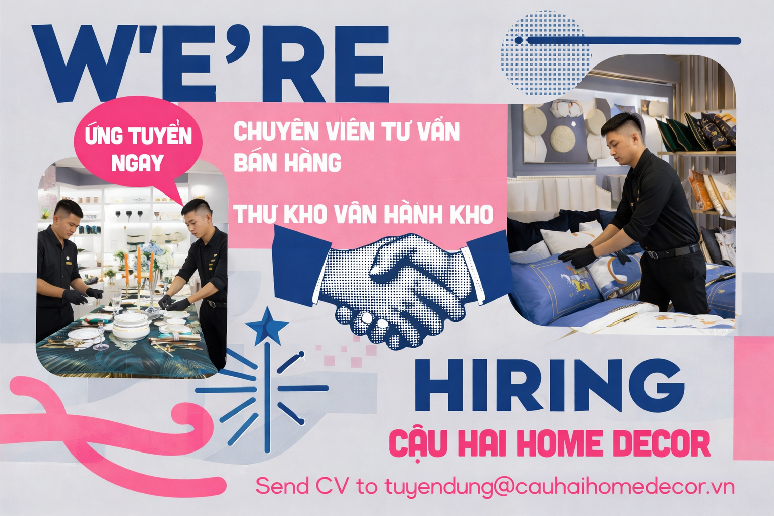 Cậu Hai Home Decor - Tuyển dụng 2026 | WE ARE HIRING - CẬU HAI HOME DECOR