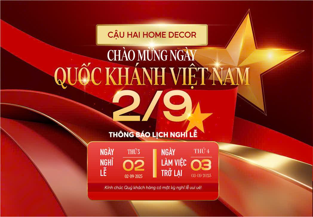 Banner đỏ vàng Cậu Hai Home Decor thông báo lịch nghỉ lễ Quốc Khánh 2/9/2025, có ngôi sao vàng lấp lánh.