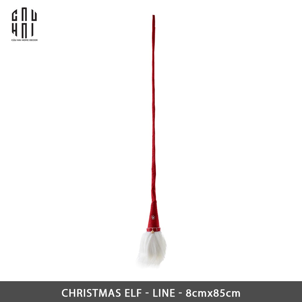 TIÊN LÙN - CHRISTMAS ELF - LINE-CẬU HAI HOME DECOR